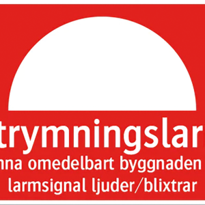 Skylt Utrymningslarm